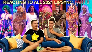 Reacting to All 2021 LipSync from Drag Race Franchise  PART 3 [upl. by Duahsar]