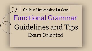 1st Sem Functional Grammar Guidelines and Tips [upl. by Menides]