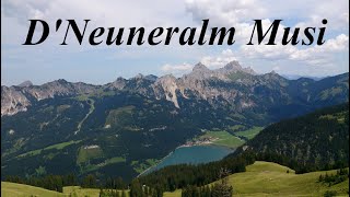 DNeuneralm Musi quotMein Heimatlandquot komponiert von Sepp Neumayr [upl. by Lolande]