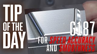 Use G187 for Better Surface Finish and Faster Cycle Times  Haas Automation Tip of the Day [upl. by Silvia963]