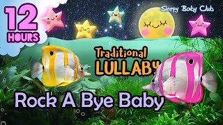 🟡 Rock A Bye Baby ♫ Traditional Lullaby ❤ Peaceful Bedtime Music Nursery Rhymes [upl. by Sheelagh681]