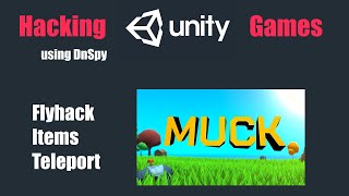 Hacking Unity Games using Dnspy  Muck [upl. by Atikam]