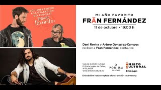 Grabación en directo l Pódcast Mi año favorito con Fran Fernández [upl. by Arrol]