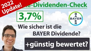 Bayer Aktienanalyse 2022 Wie sicher ist die Dividende günstig bewertet [upl. by Dorrahs115]