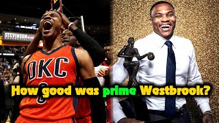 How Good Was PRIME Russell Westbrook Actually [upl. by Einhpad]