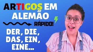 ARTIGOS EM ALEMÃO  DER DIE DAS EIN EINE [upl. by Weinshienk]