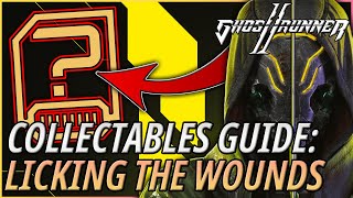 GhostRunner 2 Collectables Guide  Level 8 Licking The Wounds [upl. by Seidnac]