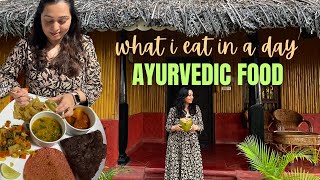 What I eat in a day in an AYURVEDA Centre  Ayurvedic Food  Balanced diet amp Healthy living [upl. by Merriman669]