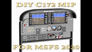 Building the MSFS2020 C172 MIP Part 1 [upl. by Sylvie]