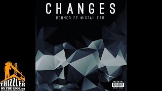 Berner ft Mistah Fab  Changes Prod Stinje Thizzlercom [upl. by Clayson895]