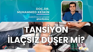 İlaçsız Tansiyon Düşürmenin Yolları [upl. by Enelahs406]