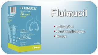 FLUIMUCIL Acetilcisteina Indicações contraindicações e riscos [upl. by Ahsait]