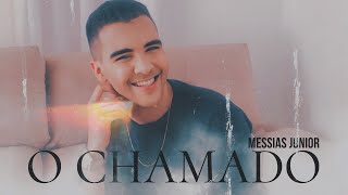 O CHAMADO  MESSIAS JUNIOR Clipe Oficial [upl. by Manvil]