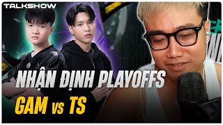 Talkshow Nhận định Playoffs VCS Hè 2024 GAM vs TS  KT Rolster đã mắc sai lầm chí mạng gì [upl. by Akirej]