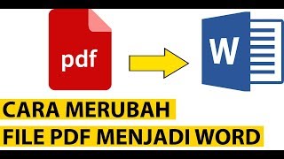 6 Cara Mengubah Convert File PDF ke WORD OnlineOffline [upl. by Yentiw]