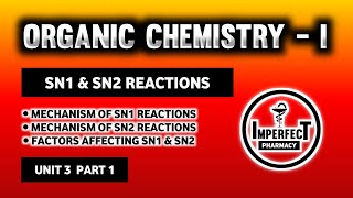 SN1 And SN2 Reactions  Substitution Reactions  Alkyl Halide  Pharmaceutical Organic Chemistry [upl. by Huber]