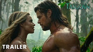 Tarzan 2025  First Trailer  Chris Hemsworth Margot Robbie  Paramount Movie [upl. by Ecnarret72]