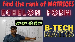 ECHELON FORMFIND THE RANK OF MATRICES ECHELON FORMBTECH MATHS btech btechmaths echelonform [upl. by Ameer]