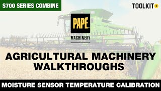 How to Calibrate the Moisture Sensor Temperature on a John Deere S700 Series Combine  Toolkit [upl. by Just]