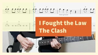 The Clash  I Fought the Law Guitar Cover With Tab [upl. by Crow]