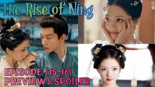 The Rise of Ning  EPISODE1516  PREVIEW  Who will choose Yining Jiaxie or Shenyuan 🤔ENGINDO [upl. by Nylkaj]