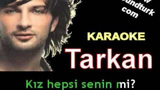 Tarkan  Oynama Şıkıdım  Hepsi Senin Mi karaoke [upl. by Ideih827]