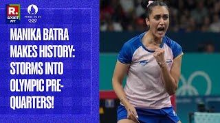 Paris Olympics 2024 Manika Batra Becomes 1st Indian Table Tennis Player To Reach PreQuarterfinals [upl. by Nnaylrebmik]