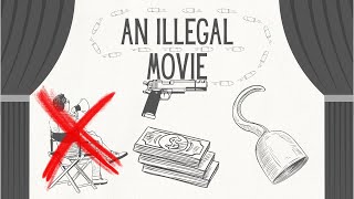 An Illegal Movie [upl. by Areehs]