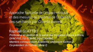 Impact clinique et des mesures de maitrise de linfection des ruminants par Coxiella burnetii [upl. by Aihpledalihp672]