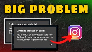 Instagram Switch To Production Build   You Are Not On A Production Version Of The App [upl. by Brahear]