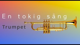 En tokig sång trumpet [upl. by Terina]