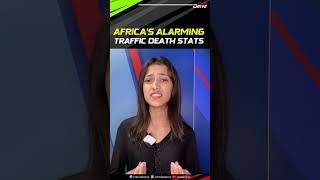 Road Traffic Deaths Alarming in Africa  Road Accidents  Road Traffic Injuries shorts shortvideo [upl. by Hachmin]