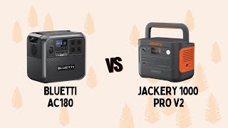 Bluetti AC180 vs Jackery 1000 Pro How Do They Compare [upl. by Aiekan937]