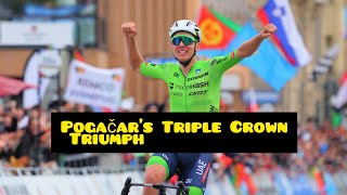 How Tadej Pogačar Achieved Cyclings Triple Crown with Victory [upl. by Atteuqehs]