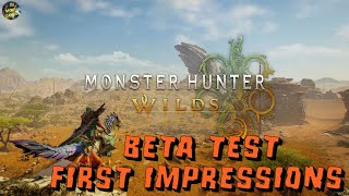 Monster Hunter Wilds Open Beta FIRST IMPRESSIONS [upl. by Burris]