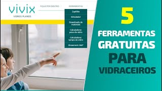 5 Ferramentas digitais gratuitas para as vidraçarias [upl. by Aelem]