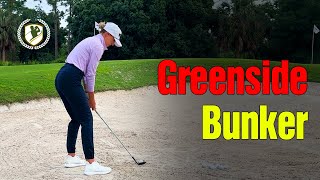 How To Play Greenside Bunker Shots [upl. by Carlyle]