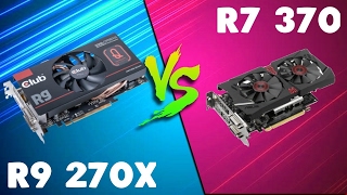 R9 270X vs R7 370 Comparison [upl. by Ordway93]