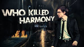 Unsolved Case Files Short Film quotWho Killed Harmony Ashcroftquot  Fractured Lens [upl. by Ramad834]