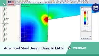 Webinar Advanced Steel Design Using RFEM 5 [upl. by Ares]