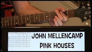 John Mellencamp Pink Houses Guitar Chords Lesson amp Tab Tutorial [upl. by Hatti]