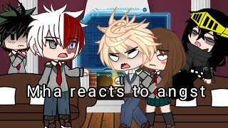 Mha reacts to angst ll abused deku au ll [upl. by Concettina]