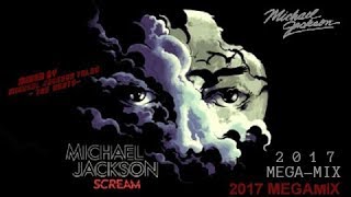 Michael Jackson – SCREAM – New Album MegaMix 09292017 [upl. by Aleksandr]