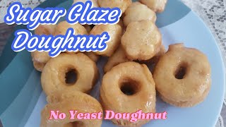 No Yeast Doughnut Easy No Proof Doughnut [upl. by Melcher]