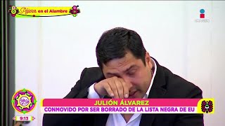 Julión Álvarez llora al salir de la lista negra de Estados Unidos  Sale el Sol [upl. by Effie]