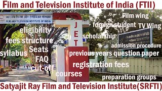 Everything about the admission process for FTII and SRTFTI  JET  Interview  Orientation [upl. by Saeger]