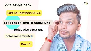 CPC exam 2024 ll September month questions ll Part 3 ￼cpc cpcexam cpt medicalcoding aapc icd [upl. by Adnolay]