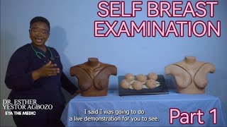 SELF BREAST EXAMINATION  ALL YOU NEED TO KNOW  EYATHEMEDIC [upl. by Kristel]