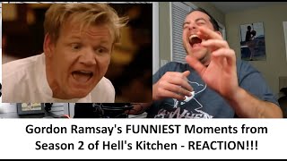 American Reacts GORDON RAMSAY The FUNNIEST Moments of Season 2  Hells Kitchen REACTION [upl. by Dredi]