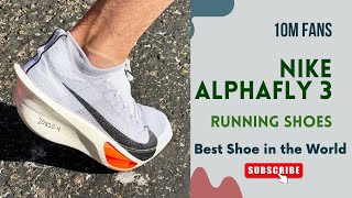 Nike AlphaFly 3  Nike AlphaFly Running Shoes  The Lightest Shoe  Top Running Shoes  Nike Joggers [upl. by Larson]